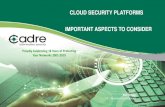CLOUD SECURITY PLATFORMS IMPORTANT ASPECTS TO …pittsburgh.issa.org/Archives/CloudSec-Preso-2019-V1.pdfAmazon API Gateway By design is a perimeter. Calls Lambda Functions & EC2 instances