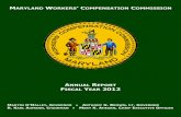 MARYLAND WORKERS’ COMPENSATION COMMISSION · Annual Convention August 22-25, 2011 in Madison, Wisconsin, celebrating the 100 year anniversary of the first constitutional workers’