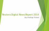 Reuters Digital News Report 2014 · Background and methodology X This study has been commissioned to understand how news is currently being consumed globally with a particular focus