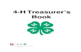 4-H Treasurer’s Book - WSU Extensionextension.wsu.edu/4h/documents/2017/07/4-h-club... · 7/4/2017  · To fully meet WSU 4-H Policy, the treasurer and secretary should be from