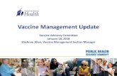 Vaccine Management Update January 2018€¦ · 18/1/2018  · Vaccine Management Update •Flu Vaccine Supply 2017-2018 •Flu Vaccine Pre-book 2017-2018 •Meningococcal B •New