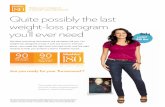 Quite possibly the last weight-loss program you’ll ever needFrom Before to After to happily ever After-After ® You’ve got goals. We’ve got choices. Shaklee 180® Turnaround™