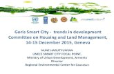 Goris Smart City - trends in development Committee on ...€¦ · have been located near Goris (Tatev monastery), ancient scientific and educational center • Rich historical and