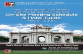 On-Site Meeting Schedule & Hotel GuideApr 21, 2017  · Day Time Event Room Monday 9:00 12:00 pm Plenary Series of Presentations Bristol Londres Tuesday 9:00 9:45 am International