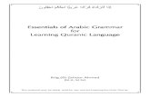 Essentials of Arabic Grammar Essentials of Arabic Grammar ...data.quranacademy.com/BOOKS/AGbooks/Essentials for Arabic Gra… · Learning Quranic Language Learning Quranic Language