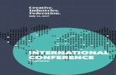 INTERNATIONAL CONFERENCE · 2017. 7. 7. · INTERNATIONAL CONFERENCE INTERNATIONAL CONFERENCE 2 3 AGENDA 13.30-13.45 Welcome John Kampfner, chief executive, Creative Industries Federation