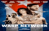 CG Cinéma, RT Features, Nostromo Pictures, Wasp Network ......Penélope Cruz, Wagner Moura, Ana de Armas, and Leonardo Sbaraglia for an explosive and urgent spy game fought in a hall