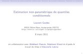 Estimation non-paramétrique de quantiles conditionnelsirma.math.unistra.fr/~gardes/slidesQDA.pdf · 2011. 2. 25. · 1 IntroductionEstimation des petites probabilit es conditionnellesEstimation