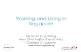 Click to add title Working and Living in Singapore · 2020. 4. 16. · Email: seasia@contactsingapore.sg Website: Contact Singapore provides this presentation (including oral statements)