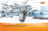 testo 338 Portable Soot and Particulate Meter...testo 338 soot and particulate meter. Designed to deliver quick readings using state-of-the-art technology. The testo 338 is the answer