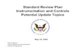 Standard Review Plan Instrumentation and Controls Potential … · 2012. 11. 21. · Instrumentation and Control Systems • Potential Update Topics – ITAAC Implementation under