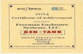 STI+SÞFA Celebrating 100 Years Steel Tank R Institute 2014 ... · 2014 Certificate of Achievement Awarded to: Freeman Enclosure Systems, LLC. *STEEL TANK INSTITUTE PROTECTED GENTANK@