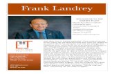 Frank Landrey Bio...• Virtual Home Tours • Professionally Photographed Images • Multiple MLS Listings • 60+ Website Listings • Signage on Property • Brochures and/or Prospectus