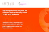 Empowering BME women and girls at risk of domestic abuse ...€¦ · women and girls by enabling feedback from service users to influence service delivery. Outcome 3: BME women and