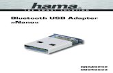Bluetooth USB Adapter »Nano« - Hama · d Bedienungsanleitung 2 Übersicht 1. Verpackungsinhalt 2. Softwareinstallation 3. Kontakt und Supportinformationen 4. Sicherheitshinweise