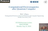 Computational Electromagnetics after Quantum Computer · Give an introduction on quantum parallelism and its power. Use the quantum Fourier transform as an illustration. Quantum computer