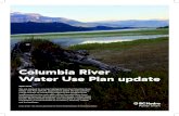 Columbia River Water Use Plan update - BC Hydro · Columbia River Water Use Plan update April 2018 We are pleased to provide highlights from the Columbia River Water Use Plan (WUP).