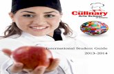 International Student Guide 2013-2014 - The Culinary Arts ...chefschool.ca/wp-content/uploads/2018/10/GUIDE-FOR... · hands-on courses in the culinary arts since the year 2000. We