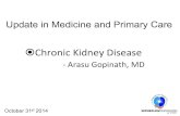 Chronic(Kidney(Disease( - IntermountainPhysician !Chronic(Kidney(Disease(((((0(Arasu(Gopinath,(MD(October