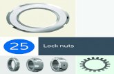 25 Lock nuts - gcbearing.cogcbearing.co/pdf/25.pdf · Lock nuts with a lock washer Lock nuts with a locking clip Lock nuts with a locking plate Lock nuts with an integral locking