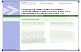 Complying with FERPA and Other Federal Privacy and ... · 2 data quality campaign supporting education polic and practice through common data standardscomplying with ferpa: a state