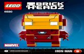 41590 - Lego · IRON MAN 6. 2 1 3 2 4. 3 2x 1x 1. 4 4x 4x 2 2x. 5 2x 2x 3. 6 4x 4. 7 4x 5 2x. 8 1x 2x 1x 6. 9 1x 1x 7. 10 2x 2x 2x 8 1 2 2x. 11 6x 9. 12 1x 2x 1x 10 1 2. 13 6x 11.