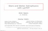 Stars and Stellar Astrophysics with ngCFHT...• large statistical samples of planet hosting stars - ﬁrst isolate the relevant chemical signatures (or varieties) - then exploit a