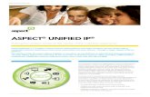 Aspect Unified IP Brochure - Aspect Software · Aspect Unified IP is a complete, software-based, unified platform that helps enterprise contact centres deliver remarkable customer