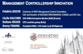 ANAGEMENT CONTROLLERSHIP INNOVATION€¦ · 1 MANAGEMENT CONTROLLERSHIP INNOVATION Frédéric DOCHE Chairman of IAFEI Management Control Committee CEO and founder of DECISION PERFORMANCE