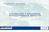 GeoHealth Laboratory Annual Report 2011-12 · admissions/discharge data collections and other administrative data sets, and thereby add value to policy advice. ... grants from the