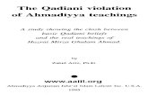 The Qadiani Violation of Ahmadiyya Teachings [The Clash of ......The Qadiani Violation of Ahmadiyya Teachings [The Clash of Qadiani Beliefs with Teachings of Hazrat Mirza Ghulam Ahmad]