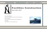 Facilities Construction · Formerly KALLISON RANCH HIGH SCHOOL) Architect – Garza Bomberger & Associates Project Architect – Roy Lewis NISD Project Manager – Jim Berg Contractor