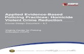 Applied Evidence-Based Policing Practices: Homicide ......Applied Evidence-Based Policing Practices: Homicide and Violent Crime Reduction (HVR) is a nationwide training program designed
