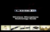 Wireless Microphone Technology Guide - Line 6 6 Wireless microphones Whitepaper.pdfLine 6, Inc. | Wireless Microphone Technology Guide 5 The Basics What is RF? RF is an abbreviation