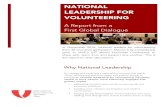 NATIONAL LEADERSHIP FOR VOLUNTEERING€¦ · • Establishing family and other multi-generational volunteer programs • Working with businesses to support their development of employee