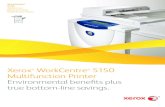WorkCentre 5150 Multifunction Printer true bottom-line savings.msd.mx/wp-content/uploads/2013/04/Xerox-WorkCentre-5150...Xerox ® WorkCentre ® 5150 Multifunction Printer Environmental