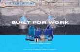 BUILT FOR WORK - Kirkwood Co · pump performance. High Chrome Iron Enclosed Impeller: Resists wear by abrasive particles. The cutaway view above is a KTZ series pump. This pump illustrates