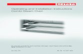 Operating and Installation Instructions Combi Steam Oven · 2017. 11. 15. · room lighting. Replacement of bulbs may only be carried out by a Miele authorized technician. IMPORTANT