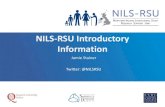 NILS-RSU Introductory Information RSU Introduction.pdf · NILS-RSU Introductory Information . Funded by: The NILS •Longitudinal database of people and their major life events based