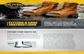 FITTING & CARE INSTRUCTIONS maximise ... - Oliver Footwear · Oliver’s advice for fitting and looking after your workboots, to maximise comfort and durability TRYING YOUR BOOTS