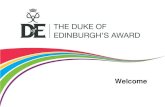 Introduction to the DofE - Hardenhuish School · The DofE is… Your DofE programme is a real adventure. It doesn’t matter who you are or where you’re from. You just need to be