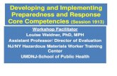 Developing and Implementing Preparedness and Response Core … · Developing and Implementing Preparedness and Response Core Competencies (Session 1913) Workshop Facilitator Louise