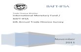 Trade Finance Monitor - BAFT · Nonetheless, some weak banks have large market shares in global trade finance and this has been a source of concerns especially since August (Table