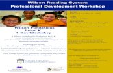 Wilson Reading System Professional Development Workshop · 2020. 3. 16. · Wilson Reading System 4th Edition Introductory Workshop A 15-hour workshop that provides participants with
