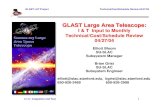 GLAST Large Area Telescope · GLAST LAT Project Technical/Cost/Schedule Review 04/27/04 4.1.9 - Integration and Test 2 Last Month’s Accomplishments • Released LATTE 3.1.0 •