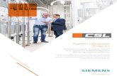 A tailored program providing service and support to System ... · Integrators delivering Siemens Solutions. From personalised skill development and exclusive training opportunities