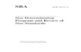Size Determination Program and Review of Size Standardsd) meets the size standard for the applicable North American Industry Classification System (NAICS) code (see Chapter 2, Paragraphs