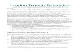 London Tenants Federation€¦ · needs of households with small children, older, ... Tenants feel that landlords too often accept lowest bids from contractors and that this ... resulting
