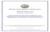 Illinois State Board of Education - SESE...ISBE’s rules governing special education at 23 Illinois Administrative Code 226.130, ISBE supports RtI as an important part of school improvement.