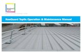 KeeGuard Topfix Operation & Maintenance Manual · 2017. 6. 19. · Metal roof panels with minimum steel thickness 0.7mm require 2 rivets per corner. Includes butyl sealing strip to
